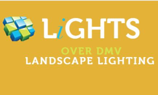 Lights Over DMV Landscape Lighting
