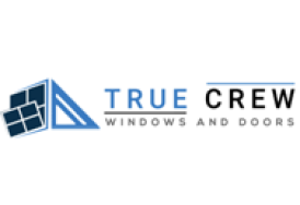 True Crew Windows and Doors