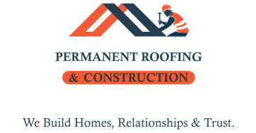 Permanent Roofing & Construction