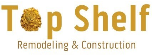 Top Shelf Remodeling and Construction