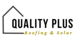 Quality Plus Roofing & Solar